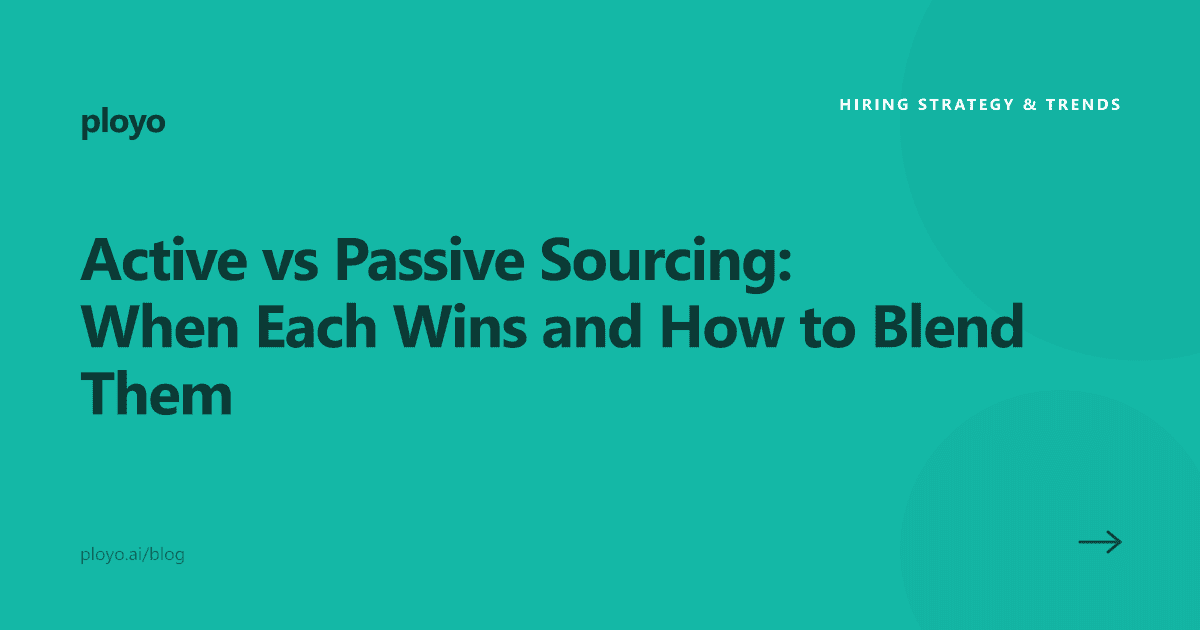 Illustration comparing active and passive candidate sourcing strategies for recruiters