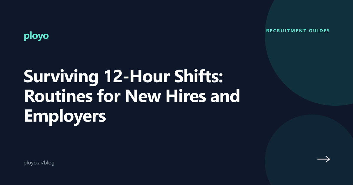 Cover illustration for the Ployo article on surviving 12-hour shifts and onboarding new hires