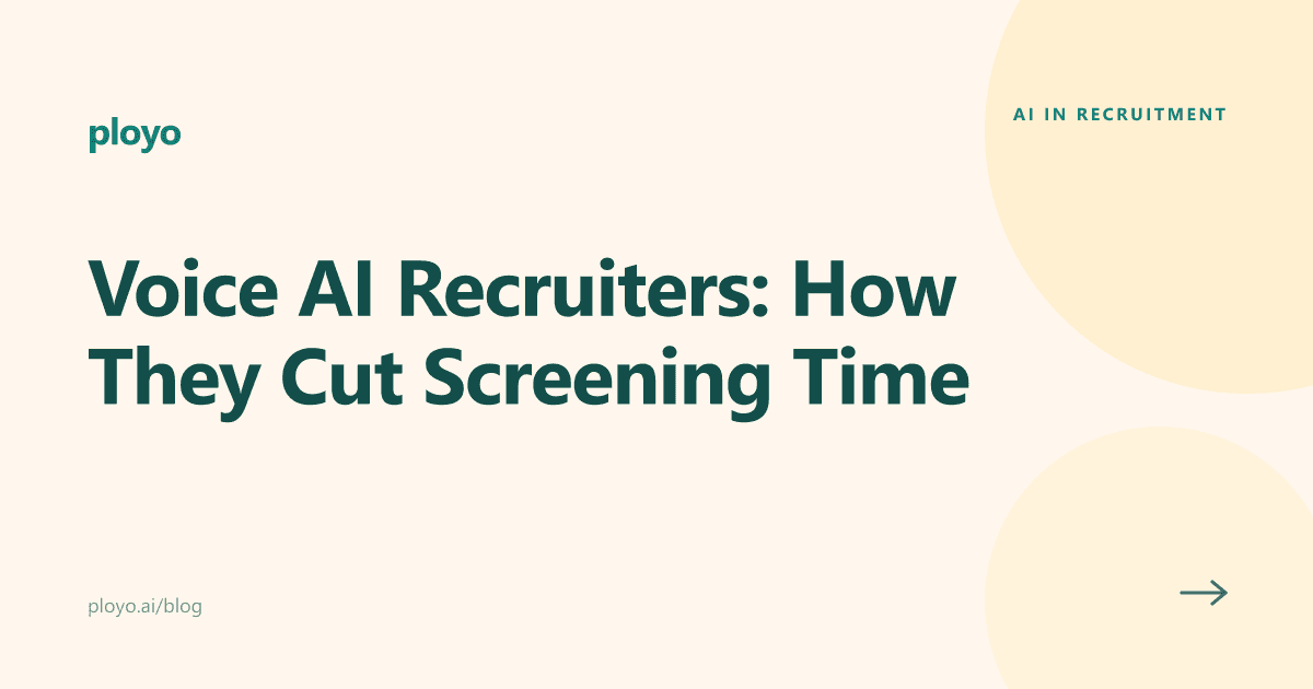 Illustration for the Ployo article on how voice AI recruiters speed up candidate screening