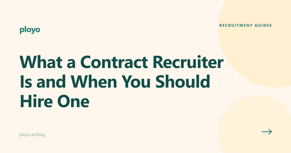 Illustration for the Ployo article on what a contract recruiter is and when to hire one